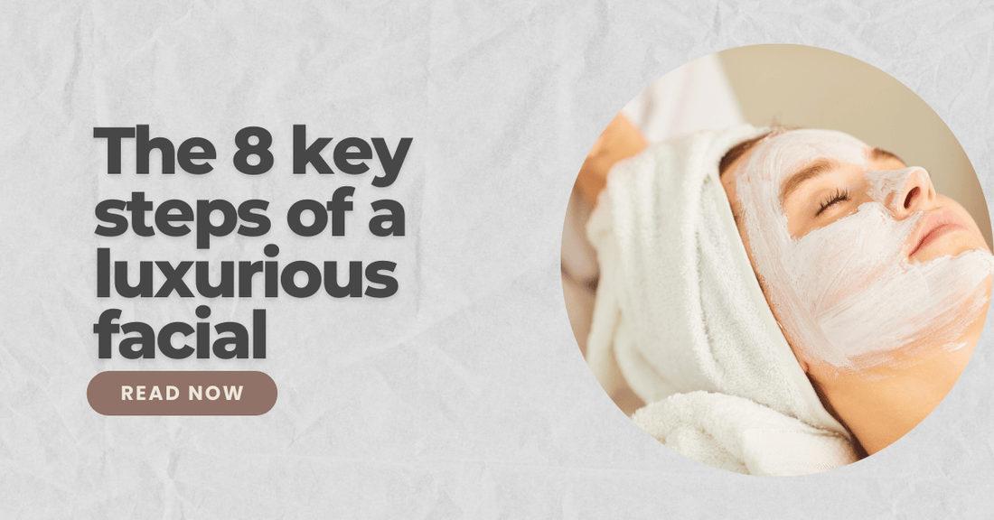 luxurious facial